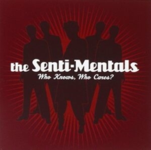 Senti-Mentals - Who Knows, Who Cares in the group CD / Pop-Rock at Bengans Skivbutik AB (1811839)