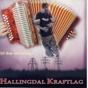 Hallingdal Kraftlag - 10 Års Sikring in the group CD / Pop at Bengans Skivbutik AB (1812277)