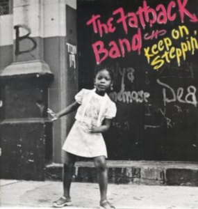 Fatback Band - Keep On Steppin' in the group OTHER / Övrigt / at Bengans Skivbutik AB (1813669)