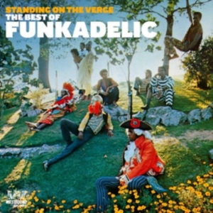 Funkadelic - Standing On The Verge:The Best Of F in the group OTHER / Övrigt / at Bengans Skivbutik AB (1813672)