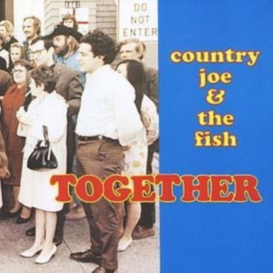 Country Joe And The Fish - Together in the group CD / Pop-Rock at Bengans Skivbutik AB (1816456)