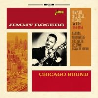 Rogers Jimmy - Chicago Bound in the group CD / Blues,Jazz at Bengans Skivbutik AB (1842257)