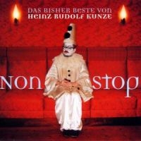 HEINZ RUDOLF KUNZE - NONSTOP in the group OUR PICKS / Christmas gift tip CD at Bengans Skivbutik AB (1844170)