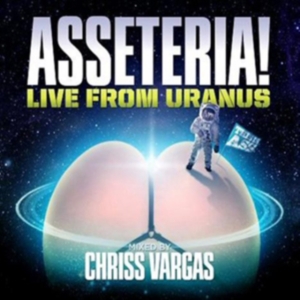 Chriss Vargas - Asseteria: Live From Uranus in the group OTHER / Övrigt / at Bengans Skivbutik AB (1845329)