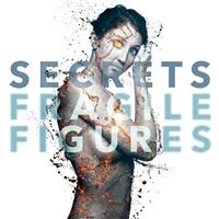 SECRETS - FRAGILE FIGURES in the group CD / Pop-Rock at Bengans Skivbutik AB (1845891)