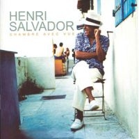 Henri Salvador - Chambre Avec Vue in the group OUR PICKS / Christmas gift tip CD at Bengans Skivbutik AB (1846489)