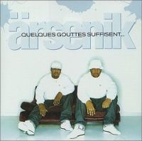 Arsenik - Quelques Gouttes Suffisent in the group OUR PICKS / Christmas gift tip CD at Bengans Skivbutik AB (1846544)