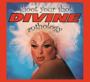 Divine - Shoot Your Shot - Anthology in the group OTHER / Övrigt / at Bengans Skivbutik AB (1876321)