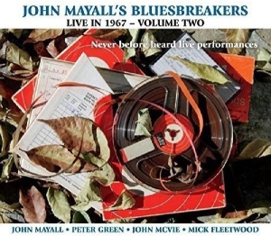 John & The Bluesbreake Mayall - Live In 1967 Volume 2 in the group CD / Blues,Jazz at Bengans Skivbutik AB (1894520)