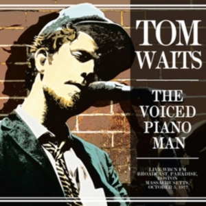 Tom Waits - Voiced Piano Man The (Broadcast 19 in the group CD / Pop-Rock at Bengans Skivbutik AB (1900520)