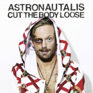 Astronautalis - Cut The Body Loose in the group OTHER / Övrigt / at Bengans Skivbutik AB (1901749)