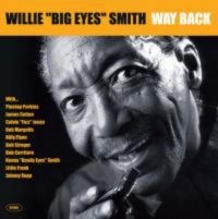 Smith Willie Big Eyes - Way Back in the group CD / Blues,Jazz at Bengans Skivbutik AB (1902465)