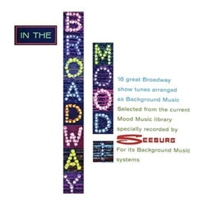 Seeburg Music Library Inc. - In The Broadway Mood in the group OTHER / Övrigt / at Bengans Skivbutik AB (1907136)