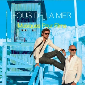 Fous De La Mer - Musiques Pour Films in the group CD / RNB, Disco & Soul at Bengans Skivbutik AB (1907917)