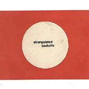 Strangulated Beatoffs - Beating Off All Over The World in the group OTHER / Övrigt / at Bengans Skivbutik AB (1908010)