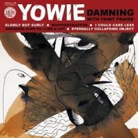 Yowie - Damning With Faint Praise in the group CD / Pop-Rock at Bengans Skivbutik AB (1908073)