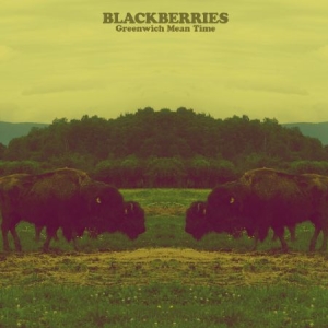 Blackberries - Greenwich Mean Time in the group CD / Pop at Bengans Skivbutik AB (1909981)