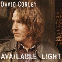 Corley David - Available Light in the group VINYL / Pop-Rock at Bengans Skivbutik AB (1910121)