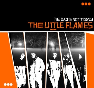 Little Flames - Day Is Not Today in the group VINYL / Pop at Bengans Skivbutik AB (1914760)