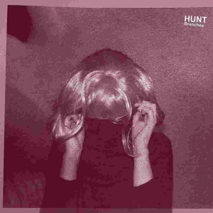 Hunt - Branches Cd in the group CD / Pop-Rock,Reggae at Bengans Skivbutik AB (1932192)