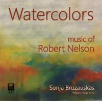 Nelson Robert S - Watercolors in the group OUR PICKS / Christmas gift tip CD at Bengans Skivbutik AB (1947632)