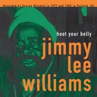 Williams Jimmy Lee - Hoot Your Belly in the group VINYL / Blues,Jazz at Bengans Skivbutik AB (1951506)