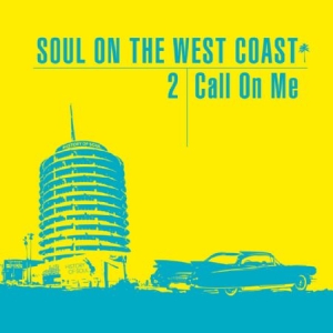 Blandade Artister - Soul On The West Cost 2 - Call On M in the group CD / RNB, Disco & Soul at Bengans Skivbutik AB (1951572)