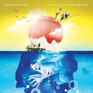 Benefactors - Wish You Knew Better in the group OUR PICKS / Record Store Day / RSD2013-2020 at Bengans Skivbutik AB (1953269)