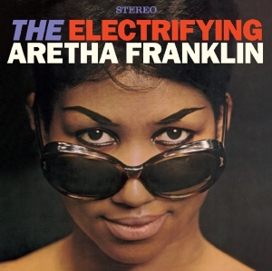 Aretha Franklin - Electrifying Aretha Franklin / The Tender, The Moving, The Swinging Aretha Franklin in the group CD / RnB-Soul at Bengans Skivbutik AB (1960745)