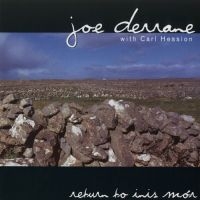 Derrane Joe - Return To Inis Mër in the group CD / Elektroniskt,World Music at Bengans Skivbutik AB (1968660)