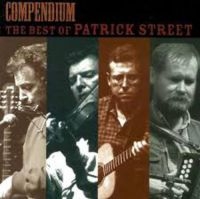 Patrick Street - Compendium: The Best Of Patrick Str in the group CD / Elektroniskt,World Music at Bengans Skivbutik AB (1968695)