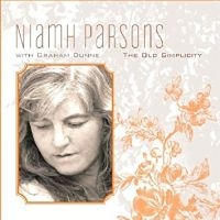 Parsons Niamh - Old Simplicity in the group CD / Elektroniskt,World Music at Bengans Skivbutik AB (1968719)