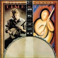 O'connor Gerry - Time To Time in the group CD / Elektroniskt,World Music at Bengans Skivbutik AB (1968737)