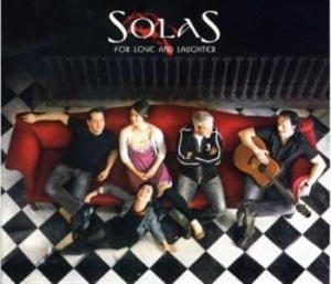 Solas - For Love And Laughter in the group CD / Elektroniskt at Bengans Skivbutik AB (1968862)