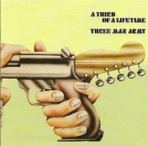 Three Man Army - A Third Of A Lifetime - Remastered in the group OTHER / Övrigt / at Bengans Skivbutik AB (1968998)