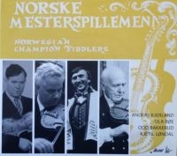 Kjerland/Böe/Bakkerud/Lönda - Norske Mesterspillemenn in the group CD / Elektroniskt,World Music at Bengans Skivbutik AB (1977307)