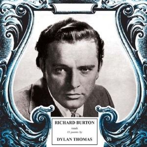 Richard Burton - Fifteen Poems By Dylan Thomas in the group CD / Pop at Bengans Skivbutik AB (1981945)