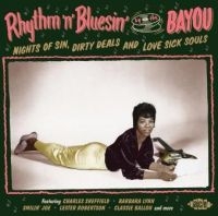 Various Artists - Rhythm'n'bluesin' By The Bayou in the group CD / Pop-Rock,RnB-Soul at Bengans Skivbutik AB (1993028)