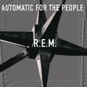 R.E.M. - Automatic For The People in the group CD / Pop-Rock at Bengans Skivbutik AB (2003886)