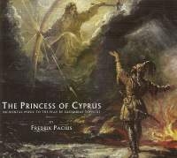 Pacius Fredrik - The Princess Of Cyprus in the group OUR PICKS / Christmas gift tip CD at Bengans Skivbutik AB (2006429)