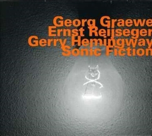 Graewe Reijseger & Hemingway - Sonic Fiction in the group Externt_Lager / at Bengans Skivbutik AB (2006984)