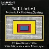 Lutoslawski Witold - Symphony 3 /Chantefleurs in the group OUR PICKS / Christmas gift tip CD at Bengans Skivbutik AB (2007211)