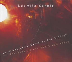 Luzmila Carpio - Song Of The Earth And Stars/Music From Bolivia in the group CD / Elektroniskt,World Music at Bengans Skivbutik AB (2009298)