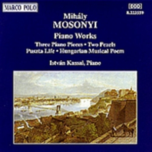 Mosonyi Mihaly - Piano Music Vol 3 in the group OUR PICKS / Christmas gift tip CD at Bengans Skivbutik AB (2009514)