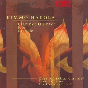 Hakola Kimmo - Clarinet Quintet, Capriole, Lo in the group OUR PICKS / Christmas gift tip CD at Bengans Skivbutik AB (2010056)