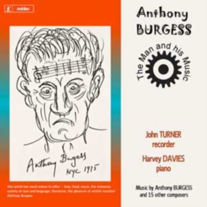 Burgessanthony - Burgess: The Man And His Music in the group Externt_Lager / at Bengans Skivbutik AB (2016547)