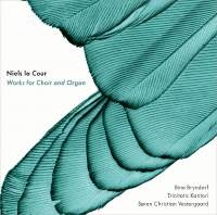 La Cour Niels - Works For Choir And Organ in the group OUR PICKS / Christmas gift tip CD at Bengans Skivbutik AB (2017170)