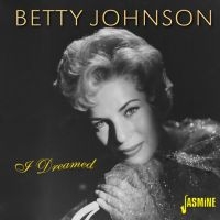 Johnson Betty - I Dreamed in the group CD / Pop-Rock at Bengans Skivbutik AB (2032149)