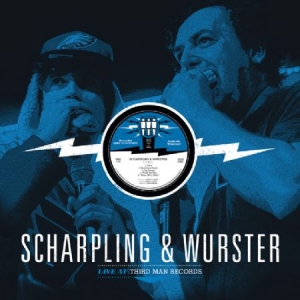 Scharpling And Wurster - Live At Third Man Records in the group OUR PICKS /  Christmas gift tip Vinyl at Bengans Skivbutik AB (2032455)