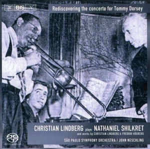 Shilkret - Concerto For Tommy Dorsey in the group MUSIK / SACD / Klassiskt at Bengans Skivbutik AB (2033645)